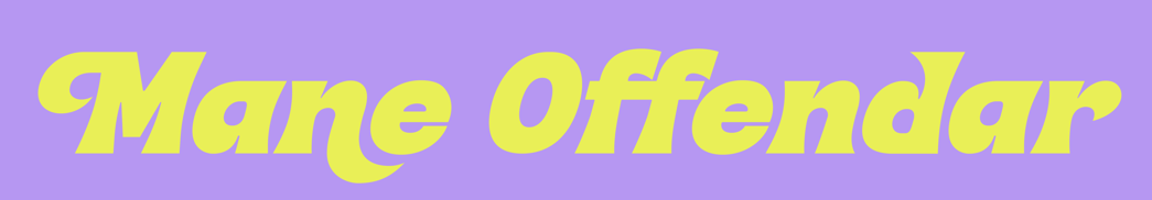 Mane Offendar